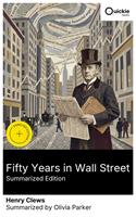   Fifty Years in Wall Street (Summarized Edition)