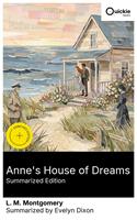   Anne's House of Dreams (Summarized Edition)