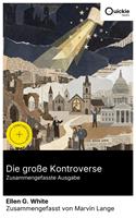   Die gro&szlig;e Kontroverse (Zusammengefasste Ausgabe)