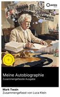   Meine Autobiographie (Zusammengefasste Ausgabe)