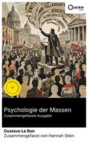   Psychologie der Massen (Zusammengefasste Ausgabe)