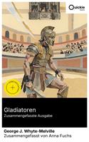   Gladiatoren (Zusammengefasste Ausgabe)
