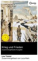   Krieg und Frieden (Zusammengefasste Ausgabe)
