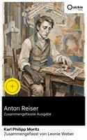   Anton Reiser (Zusammengefasste Ausgabe)