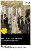   Das Haus der Freude (Zusammengefasste Ausgabe)