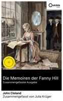   Die Memoiren der Fanny Hill (Zusammengefasste Ausgabe)