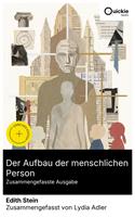   Der Aufbau der menschlichen Person (Zusammengefasste Ausgabe)
