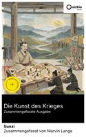   Die Kunst des Krieges (Zusammengefasste Ausgabe)