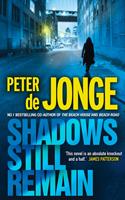   Shadows Still Remain