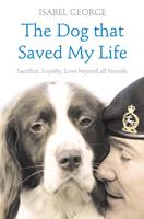   The Dog that Saved My Life