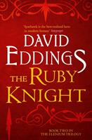   The Ruby Knight (The Elenium Trilogy, Book 2)