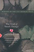   The God of Small Things: Winner of the Booker Prize