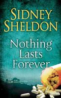   Nothing Lasts Forever