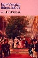 Early Victorian Britain: 1832–51