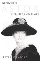   Bronwen Astor: Her Life and Times (Text Only)