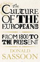   The Culture of the Europeans (Text Only Edition)