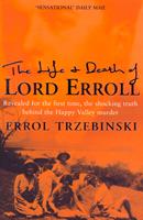  The Life and Death of Lord Erroll