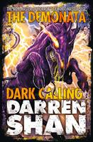   Dark Calling (The Demonata, Book 9)