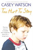   Too Hurt to Stay