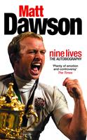   Matt Dawson: Nine Lives