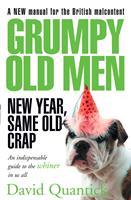   Grumpy Old Men: New Year, Same Old Crap