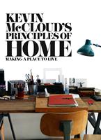   Kevin McCloud&rsquo;s Principles of Home