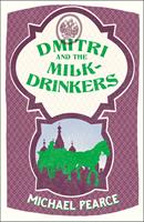   Dmitri and the Milk-Drinkers