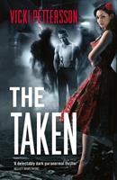   The Taken