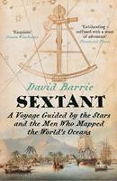   Sextant: A Voyage Guided by the Stars and the Men Who Mapped the World’s Oceans