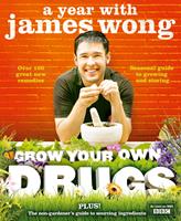   Grow Your Own Drugs