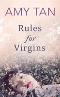   Rules for Virgins