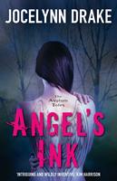   Angel’s Ink (The Asylum Tales, Book 1)