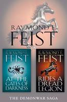   The Complete Demonwar Saga 2-Book Collection: Rides a Dread Legion, At the Gates of Darkness