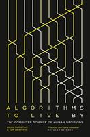   Algorithms to Live By