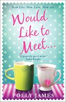   Would Like to Meet