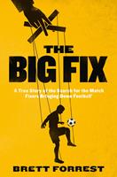   The Big Fix
