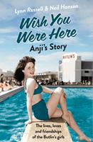   Anji’s Story (Individual stories from WISH YOU WERE HERE!, Book 6)