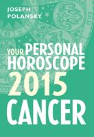   Cancer 2015: Your Personal Horoscope