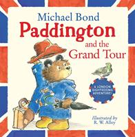   Paddington and the Grand Tour