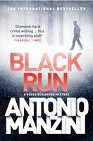   Black Run (A Rocco Schiavone Mystery)