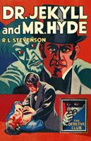   Dr Jekyll and Mr Hyde (Detective Club Crime Classics)