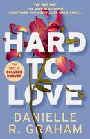   Hard to Love