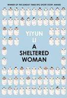   A Sheltered Woman