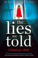   The Lies We Told