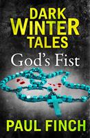 God’s Fist (Dark Winter Tales)