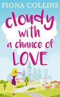   Cloudy with a Chance of Love