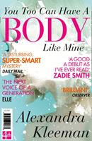   You Too Can Have a Body Like Mine