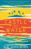   Castle of Water
