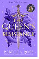   The Queen&rsquo;s Resistance