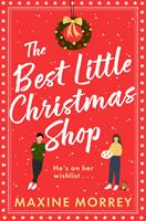   The Best Little Christmas Shop: An uplifting funny feel good Christmas rom com